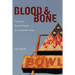Blood & Bone: Truth and Reconciliation in a Southern Town