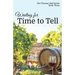 Waiting for Time to Tell: Book Three of The Thomas Hall Series