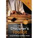 The Discipler's Toolkit: 25 Tools to Multiply Your Impact