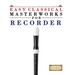 Easy Classical Masterworks for Recorder: Music of Bach, Beethoven, Brahms, Handel, Haydn, Mozart, Schubert, Tchaikovsky, Vivaldi and Wagner