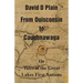 From Ouisconsin to Caughnawaga: Or Tales of the Great Lakes First Nations