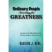 Ordinary People Searching for Greatness