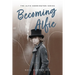 Becoming Alfie