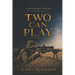Two Can Play