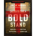 Called to Take a Bold Stand Workbook: Resilient and Effective Faith for a Godless Age