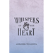 Whispers of Her Heart