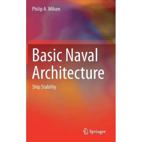 Basic Naval Architecture: Ship Stability