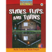 Slides, Flips, and Turns