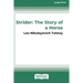 Strider: The Story of a Horse (16pt Large Print Edition)