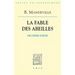 Bernard Mandeville: La Fable Des Abeilles Seconde Partie