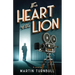 The Heart of the Lion: A Novel of Irving Thalberg's Hollywood