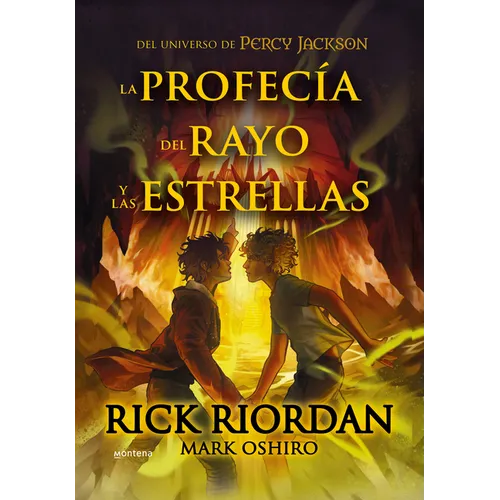 La Profecía del Rayo Y Las Estrellas / From the World of Percy Jackson: The Sun and the Star
