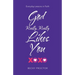 God Really, Really Likes You: Everyday Lessons in Faith
