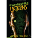 The Unbelievable Unteens: From the World of Black Hammer Volume 1
