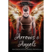 Arrows & Angels