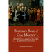 Brothers Born of One Mother: British-Native American Relations in the Colonial Southeast
