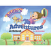 Addie's Adventures at School