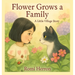 Flower Grows A Family: A Little Village Story