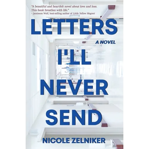 Letters I'll Never Send