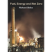 Fuel, Energy and Net Zero