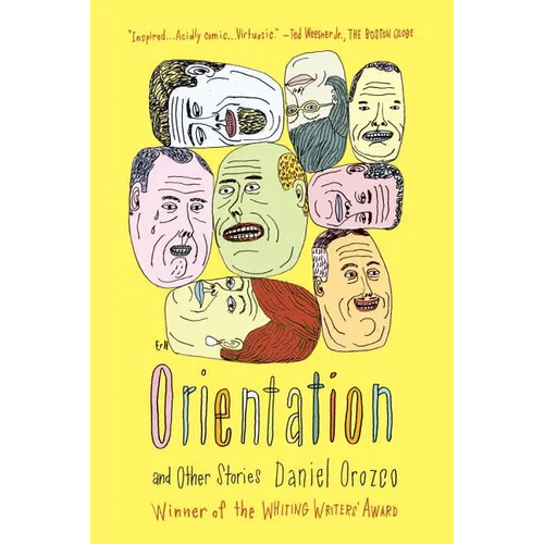 Orientation and Other Stories