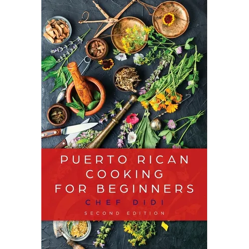 Puerto Rican Cooking for Beginners