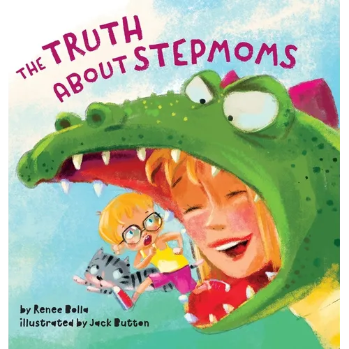 The Truth About Stepmoms