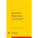 Ahmadou Kourouma, Entre Poetique Romanesque Et Litterature Politique