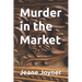 Murder in the Market