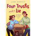 Four Truths and a Lie