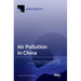 Air Pollution in China