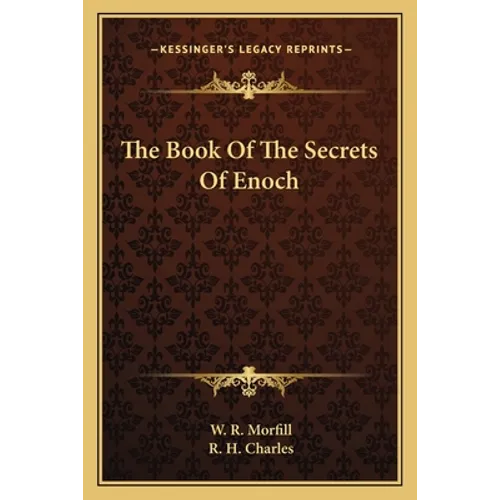 The Book Of The Secrets Of Enoch