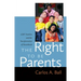 The Right to Be Parents: LGBT Families and the Transformation of Parenthood