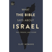 What the Bible Says About Israel: Past, Present, and Future