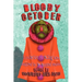 Bloody October