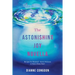 The Astonishing Joy Novella Recipes for Renewal - Seven Petitions to Heal a Heavy Heart
