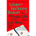 The Private Life of the Cat Who...