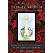 A Gardener's Compendium Volume 3 Gardening with the Senses: Gardening in a Twitter World in 140 Characters or More