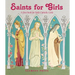 Saints for Girls