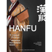 HANFU - A Visual Primer of Historical Han Chinese Attire