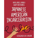 Japanese American Incarceration