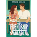 The Friendship Variable