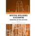 Artificial Intelligence in Accounting: Organisational and Ethical Implications