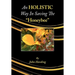 An Holistic Way in Saving the Honeybee