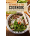 Vietnamese And Thai Cookbook: 2 books in 1: Prepare And Taste At Home 140 Typical Recipes From Thailand And Vietnam