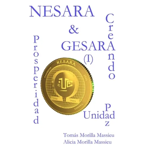 NESARA & GESARA... Creando Prosperidad, Paz, Unidad