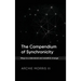 The Compendium of Synchronicity: Ways to understand and establish change