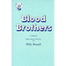 Blood Brothers