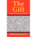 The Gift: Success Through Positive Mental Energy