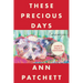 These Precious Days: Essays